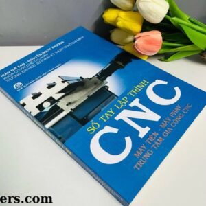 Sách Sổ Tay Lập Trình CNC